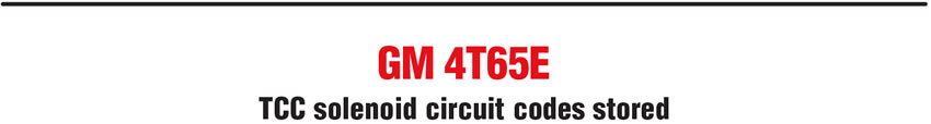 GM 4T65E: TCC solenoid circuit codes stored