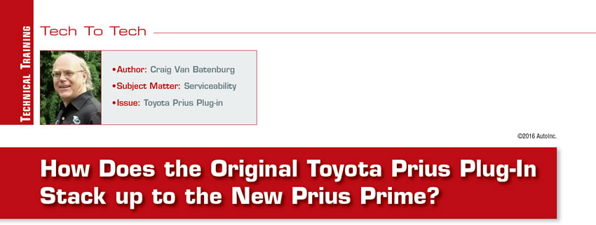 How Does the Original Toyota Prius Plug-In Stack up to the New Prius Prime?

Tech to Tech

Author: Craig Van Batenburg
Subject Matter: Serviceability
Issue: Toyota Prius Plug-in