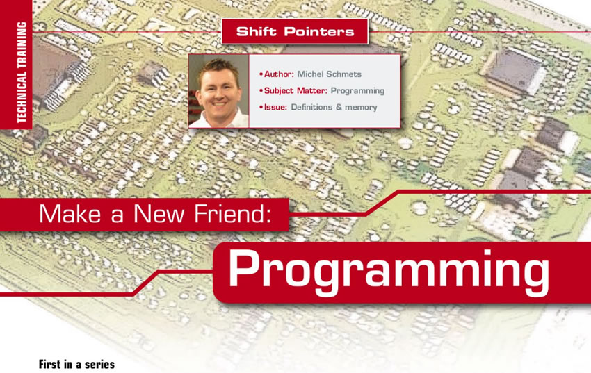 Make a New Friend: Programming

Shift Pointers

Author: Michel Schmets
Subject Matter: Programming
Issues: Definitions & memory