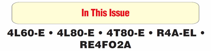 In This Issue
GM C/K Trucks: Recurring Solenoid Codes
THM 4T80-E: Turbine-Shaft-Speed Sensor Trouble Code P056
Mazda MPV R4A-EL: No 3-4 Upshift
Nissan Maxima: AAC-Valve Connector Switched With Inhibitor-Switch Connector (RE4FO2A-Equipped Vehicles Only)
Mazda MPV With R4A-EL: No 4th Gear; Inhibitor-Switch Correction