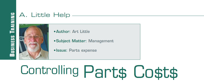 Controlling Parts Costs

A Little Help

Author: Art Little
Subject Matter: Management
Issue: Parts expense